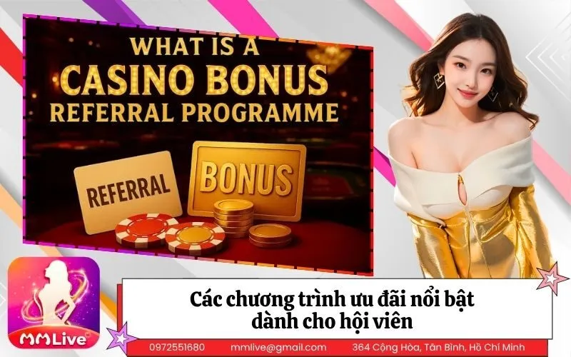 Các chương trình ưu đãi nổi bật dành cho hội viên