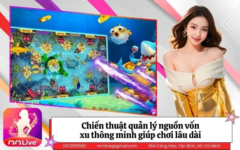 Chiến thuật quản lý nguồn vốn xu thông minh giúp chơi lâu dài