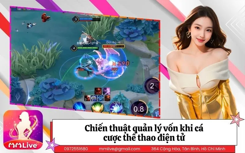 Chiến thuật quản lý vốn khi cá cược thể thao điện tử