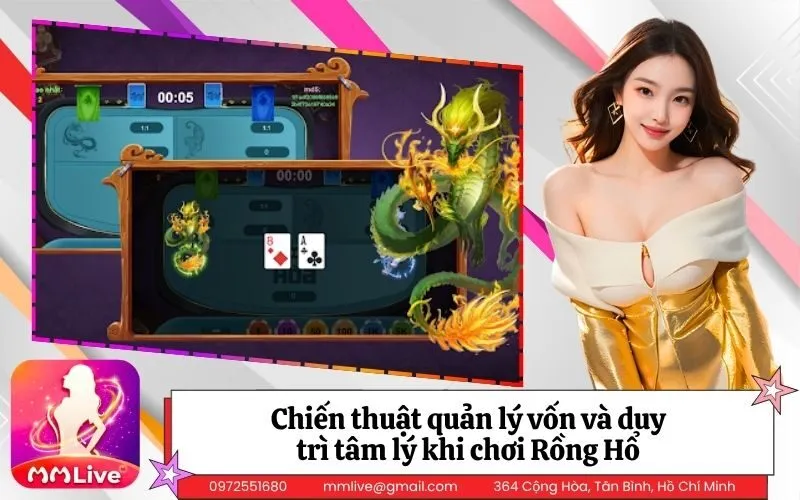 Chiến thuật quản lý vốn và duy trì tâm lý khi chơi Rồng Hổ