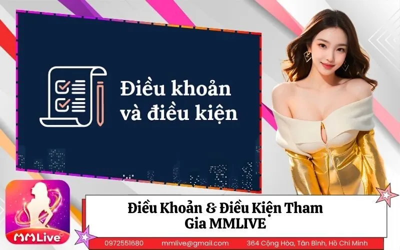 Điều Khoản & Điều Kiện Tham Gia