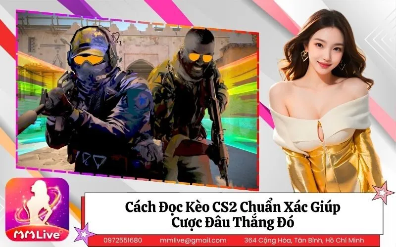 Kèo CS2