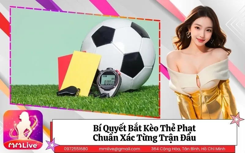 Kèo Thẻ Phạt