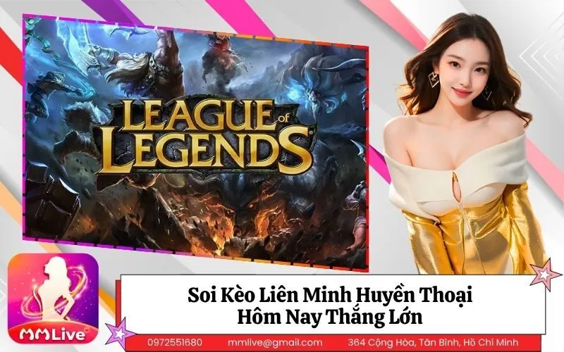 Liên Minh Huyền Thoại