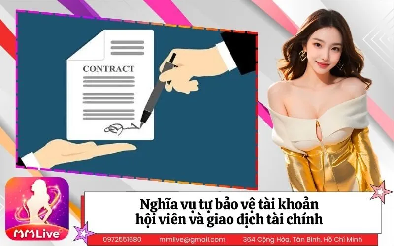 Nghĩa vụ tự bảo vệ tài khoản hội viên và giao dịch tài chính