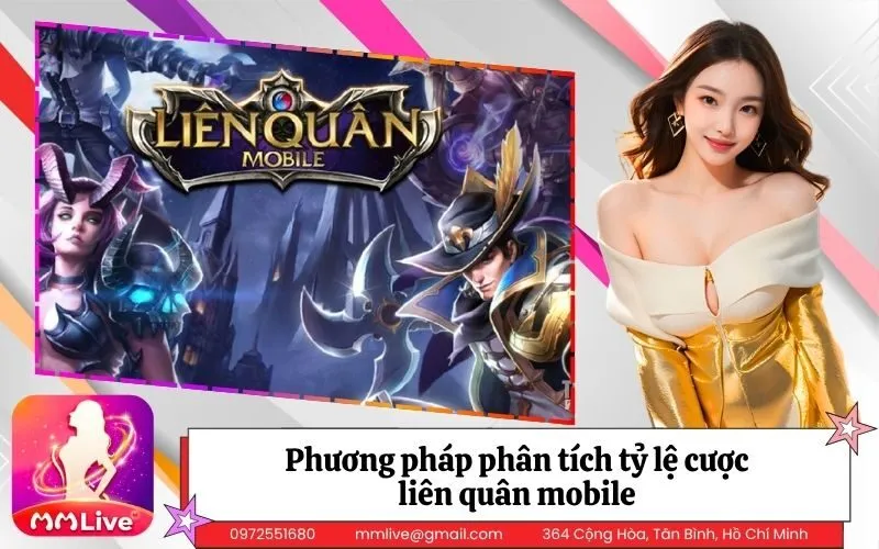 Phương pháp phân tích tỷ lệ cược liên quân mobile