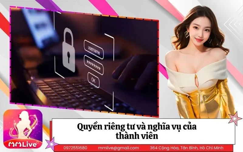 Quyền riêng tư và nghĩa vụ của thành viên