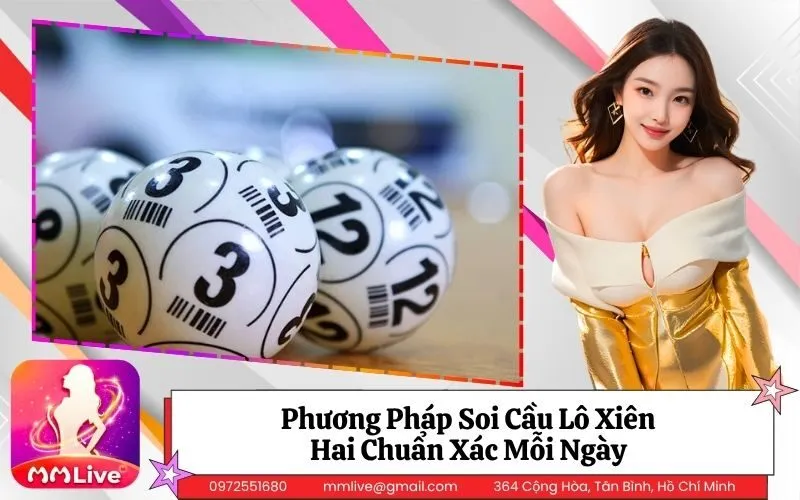 Soi Cầu Lô Xiên Hai